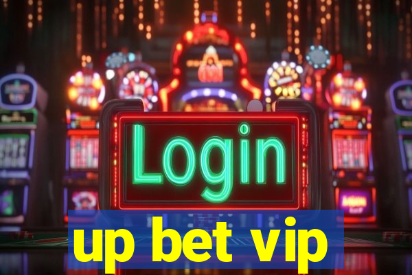 up bet vip